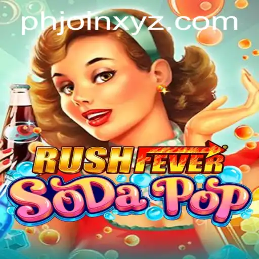 RushFeverSodaPop: Dive Into a Fizzy Gaming Adventure